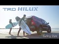 TRD HILUX　-Surfing Style-