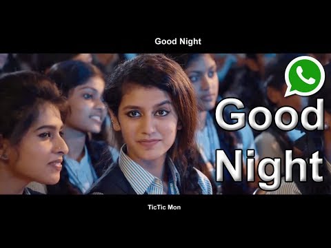 Good Night Romantic WhatsApp Status Video Priya Prakash - TicTic Mon