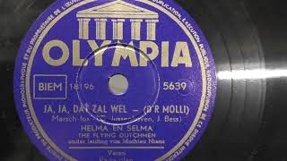 Download Lagu Helma en Selma met The Flying Dutchmen: Ja,ja dat zal wel. (ca 1950). MP3 Download Lagu Helma en Selma met The Flying Dutchmen: Ja,ja dat zal wel. (ca 1950). MP3