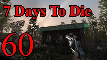 7 Days To Die 60:  Discovering the secret stash!  Let