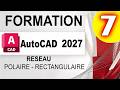 Formation AutoCAD 2027: 7 Réseau rectnagulaire   Réseau polaire  شرح autocad بالدارجة المغربية