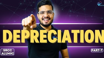 DEPRECIATION (7) CLASS 11 ACCOUNTS Ch: 14 I STRAIGHT LINE METHOD WITH PROVISION FOR DEPRECIATION