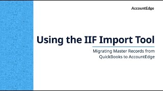 Converting QuickBooks IIF Files to AccountEdge