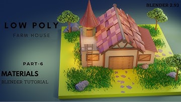Low Poly Farm House In Blender 2.93|Part-6|Materials|3D Modeling |Blender Telugu|Beginner