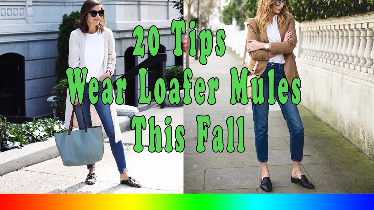 20 Style Tips On How To Wear Loafer Mules This Fall - YouTube