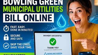 How to pay your Bowling Green Municipal Utilities bill online