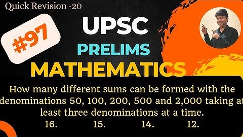 How many different sums can be formed with  #upscprelims