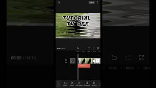 Tutorial tv off in capcut app #editz #youtubeshorts #viral
