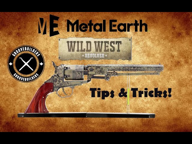 Metal Earth - Wild West - Revolver Tips &Tricks 
