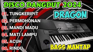 DISCO DANGDUT DRAGON 2024 - FULL ALBUM DANGDUT PALING LARIS ENAK UNTUK GOYANG