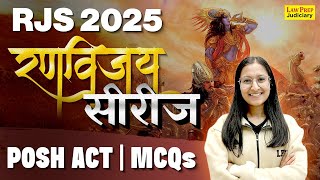 RJS 2025: POSH Act Most Important MCQs | Prevention of Sexual Harassment at Workplace | RJS Exam