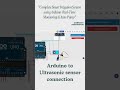 Arduino to Ultrasonic Sensor HC-SR04 Connection | Water Tank Level Monitoring