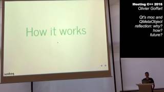 Qt's moc and QMetaObject reflection - Olivier Goffart - Meeting C++ 2016