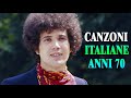 Le più belle Canzoni italiane degli Anni 70 | Migliori Successi degli Anni 70