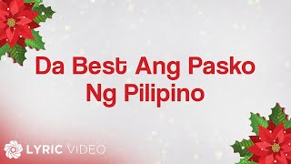 ABS-CBN Christmas Station ID 2011 - Da Best Ang Pasko Ng Pilipino (Lyrics)