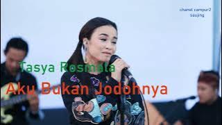 Tasya Rosmala   Aku Bukan Jodohnya LIRIK