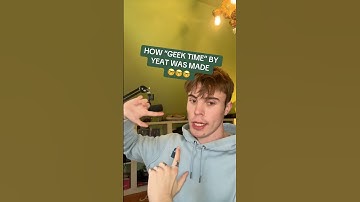 HOW “GEEK TIME” BY YEAT WAS MADE (IN 30 SECONDS)🤓🤓🤓