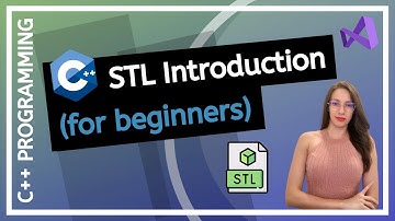 C++ STL Introduction (for beginners) What is STL and STL main components?