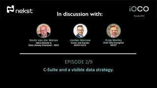 Jordan Morrow  - Episode 2/9 - C-Suite and a visible data strategy.