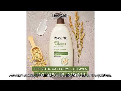 Aveeno Sheer Hydration Lotion Review: Is It the Ultimate Moisturizer for Dry Skin?