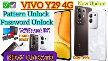 VIVO Y29 how to unlock pattern and password and Hard Reset very easy new update 