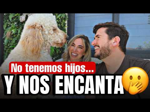 No tenemos hijos y NOS ENCANTA ❤️