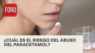 Abuso en el consumo de paracetamol conlleva severos riesgos - A las Tres