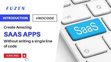 Introducing Fuzen | Create Amazing SaaS Apps Without Coding