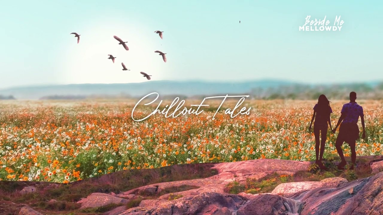 Mellowdy - Beside Me [Official Audio]