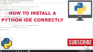 The correct way of Installing Python IDE | Always Appear