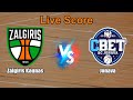 Zalgiris Kaunas vs Jonava Live Score - Lithuania krepsinio lyga