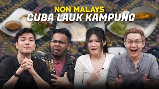 Non Malays Cuba Lauk Kampung | SEISMIK Challenge