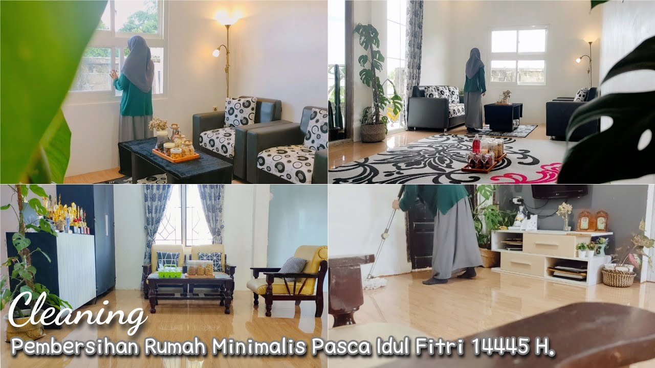Pembersihan Rumah Minimalis Pasca Idul Fitri 1445 H ✨ Bersih Bersih Ruang Tamu Minimalis 🍃 Part 1
