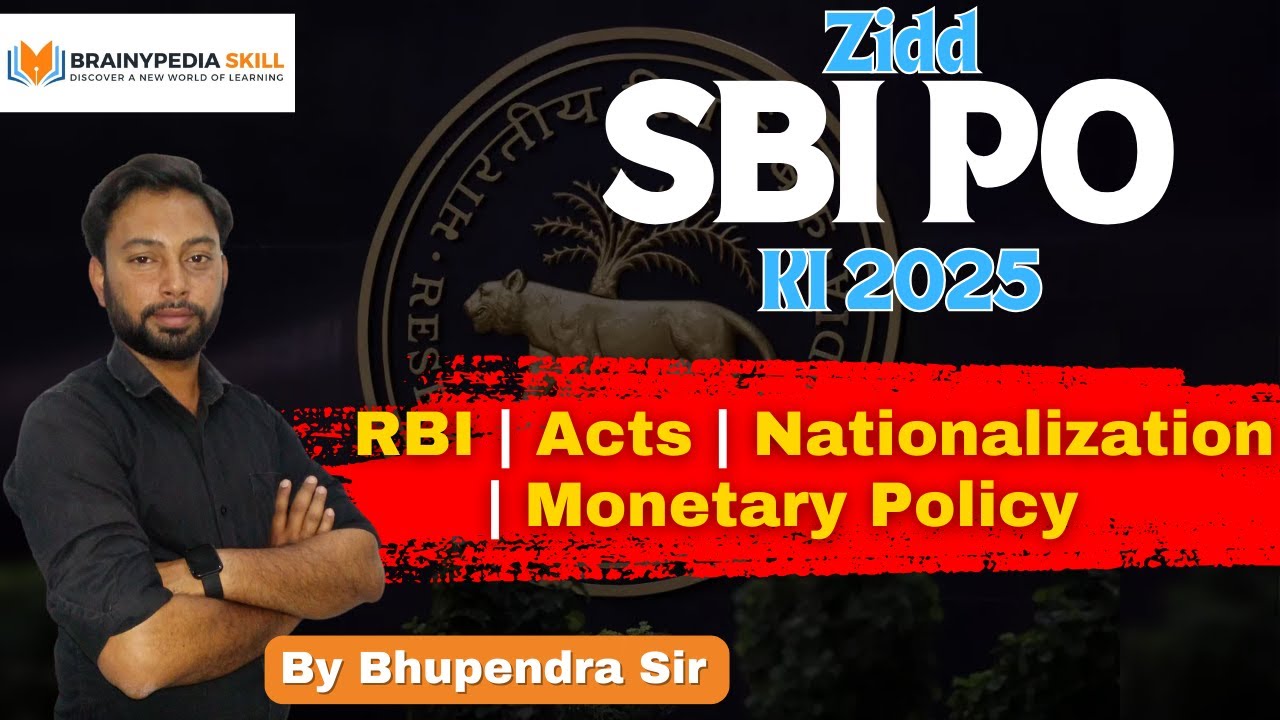 SBI PO 2025 | RBI Acts, Nationalization & Monetary Policy 