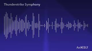 Thunder strike Symphony [REUPLOAD]