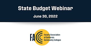 2022-23 FACCC State Budget Webinar
