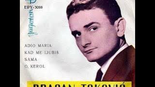 Dragan Toković - O, Kerol (Oh! Carol)