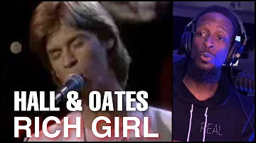 THIS IS CATCHY!! Hall and Oates - Rich Girl | Reaction