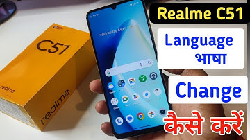 How to change language in Realme c51 /Realme c51 me language kaise change kare