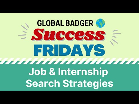 Fall 2021 Global Badger Success Fridays | Job & Internship Strategies