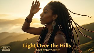 Download Lagu Roots Reggae (1978) [ORIGINAL RECORDINGS] Jahna Dube - Light Over the Hills MP3