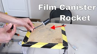 Homemade Film Canister Rocket—Launching Yourself Into Orbit