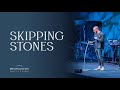 Skipping Stones | Brandon Maurizio