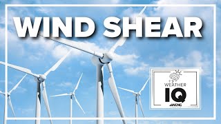 Weather Iq What Is Wind Shear?