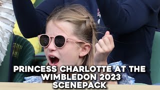 Princess Charlotte at the Wimbledon 2023  scenepack