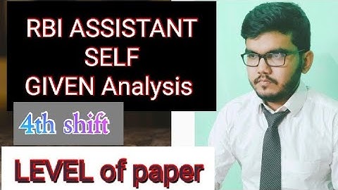 RBI ASSISTANT2022||SELF  GIVEN ANALYSIS||(4 th shift)26th MARCH