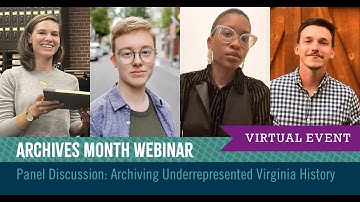 Archives Month Webinar | Coming Together Through Archives: Archiving Underrepresented VA History