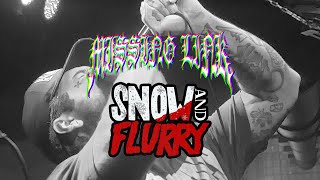MISSING LINK - Snow and Flurry Fest 2022