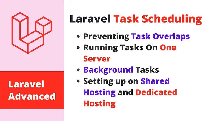 Laravel Advanced - Task Scheduling - CRON Job