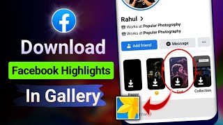 How To Download Anyone's Facebook Highlights | Download Facebook Highlights screenshot 4